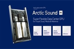 英特爾公布代號 Arctic Sound-M 數據中心 GPU 的更多細節