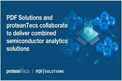 PDF Solutions與proteanTecs宣布達成合作，為半導體分析提供組合解決方案