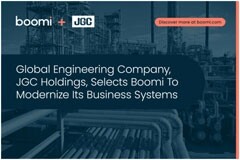 全球工程公司JGC Holdings選擇Boomi對(duì)其業(yè)務(wù)系統(tǒng)進(jìn)行現(xiàn)代化改造