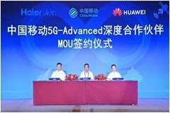 海爾智家、中國移動研究院、華為簽署5G－A戰(zhàn)略合作諒解備忘錄