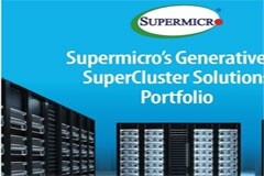 Supermicro推出三款基于NVIDIA技術的全堆棧結構、可立即部署型生成式AI SuperCluster，從企業級擴展到大型LLM基礎架構