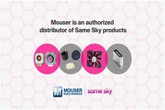 授權(quán)代理商貿(mào)澤電子供應(yīng)Same Sky多樣化電子元器件