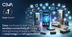 Ceva在最新IPnest報(bào)告中蟬聯(lián)無線連接IP榜首