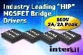 Intersil推出“HIP”系列MOSFET橋式驅動器新品HIP212x系列