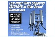 ADI推出AD9528 JESD204B時鐘和SYSREF發生器