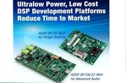 ADI推出開發(fā)平臺BLIP ADSP-BF707和ADSP-BF706 EZ-KIT Mini