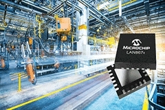 Microchip發布新型以太網PHY， 支持多分叉總線架構，可增強工業網絡的可擴展性和功能