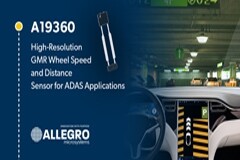 Allegro領(lǐng)先推出面向ADAS應(yīng)用的高分辨率GMR輪速和距離傳感器