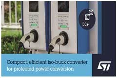 意法半導體發布靈活可變的隔離式降壓轉換器芯片，保護功率轉換和IGBT、SiC 和 GaN晶體管柵極驅動