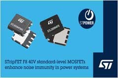 意法半導體推出采用強化版STripFET F8技術的標準閾壓40V MOSFET