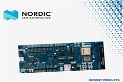 貿澤開售適用于全球LTE、智能和IoT應用的Nordic Semiconductor nRF9151－DK開發套件