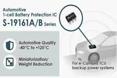ABLIC推出全球首款支持125℃高溫工作的車載用1節電池保護IC「S－19161A/B系列」