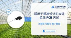 Abracon FPC天線：為緊湊型應用提供高增益無線解決方案